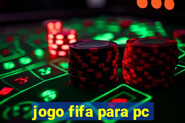 jogo fifa para pc